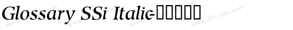 Glossary SSi Italic字体转换